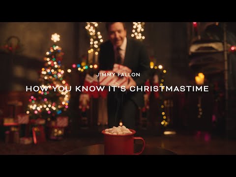 Jimmy Fallon - How You Know It’s Christmastime (Official Lyric Video)