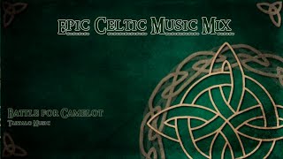 Epic Celtic Music Mix - Most Powerful & Beautiful Celtic Music | Vol.1