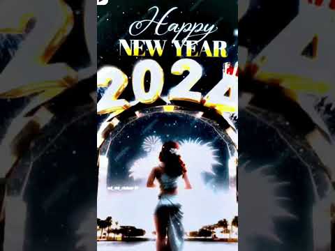 welcome 🤗 2024 yeahh🎊🎊Happy new year 🎊 2024 #status #newvideo #official 2024