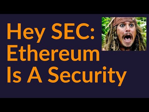 Hey SEC, Ethereum Is A Security