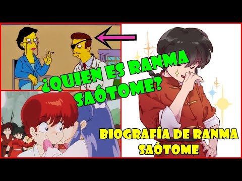 ¿QUIÉN ES RANMA SAOTOME? || BIOGRAFÍA DE RANMA SAOTOME (RANMA 1/2)