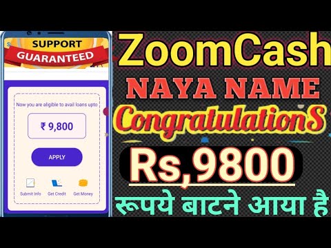 ZoomCash NAYA NAME RS,9800 Congratulations Without Salary Silp// पैसे लूटा रही है लूट लो समय आ गया