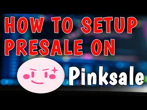 HOW TO SETUP PRESALE ON PINKSALE