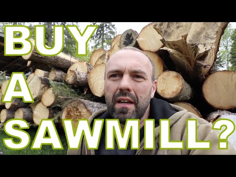 Are we Going to Buy a Sawmill?: Building Our Permaculture Property