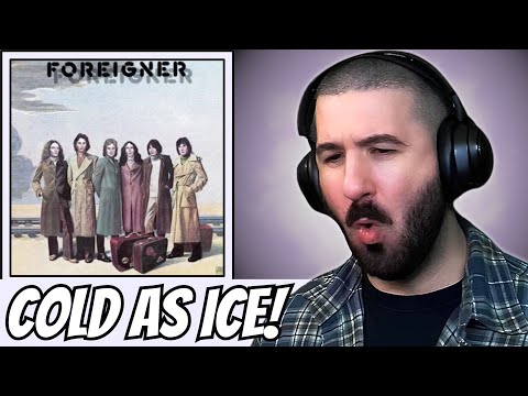 Foreigner - Cold as Ice | REACTION! (but it's so HOT)