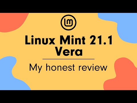 Linux Mint 21.1 Vera Review - This you need to know!