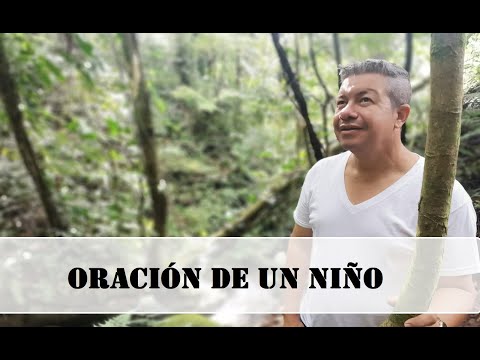 Rigoberto Amaya. Oficial. Oración de un niño. (adoración)