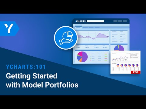 YCharts 101: Getting Started with Model Portfolios