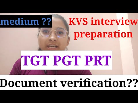 How to prepare for KVS Interview?? 🤔Document verification? interview medium? All doubts in one video