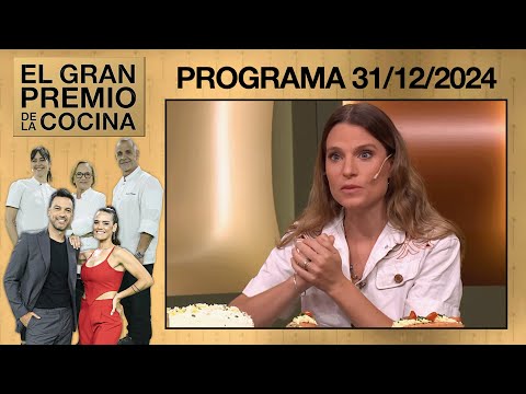 EL GRAN PREMIO DE LA COCINA - PROGRAMA 31/12/2024 - INVITADA: VALU RAMALLO