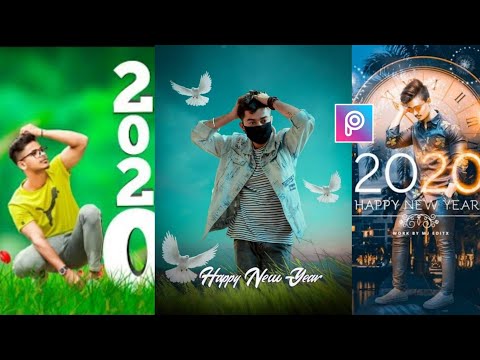 Happy New Year 2020 Photo Editing, PicsArt Photo Editing Tutorial 2020