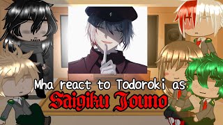 Mha react to Todoroki's future as Saigiku Jouno//1/1//mha x bsd//Golden_Scar