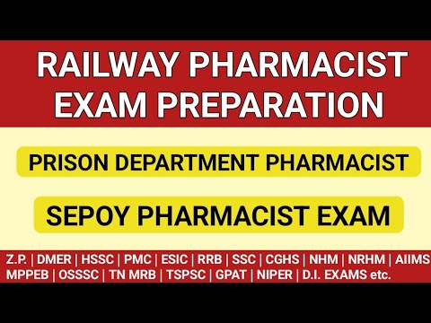 RRB PHARMACIST EXAM PREPARATION | PRISON DEPARTMENT PHARMACIST | SEPOY PHARMACIST EXAM