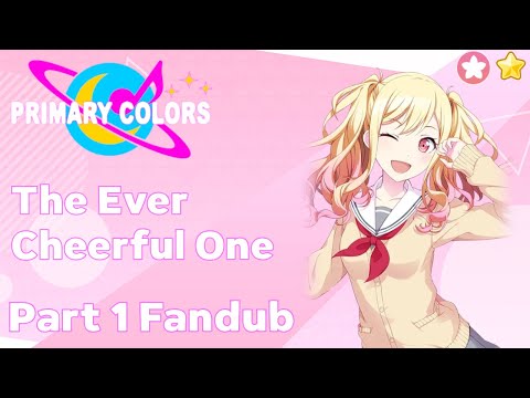 Project Sekai Primary Colors - Saki Tenma - The Ever Cheerful One Part 1 Fandub