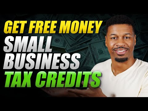 Use These Small Business Tax Credits To Reduce Taxes In 2024