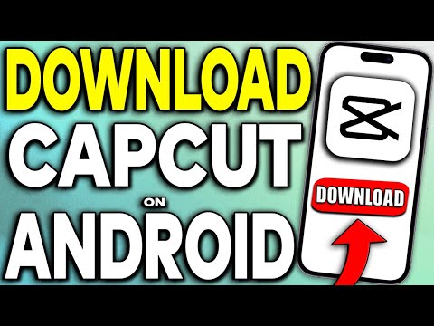 How To Download CapCut In Android (Easy Tutorial)