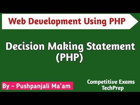 Lec - 1.6 PHP Decision Making Statements in Hindi