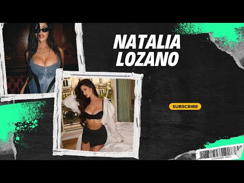 Natalia lozano  Biography | Model Biography, Natalia lozano  Carrier, Education,details as a model