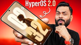 HyperOS 2.0 First Look & Top Features ⚡ Smoother, Faster, Smarter But…