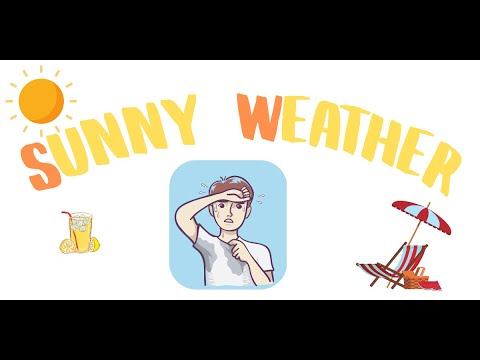 Sunny Weather (Audio Fixed) | Educational Video for Kids | Preschool | Kindergarten | Elementary