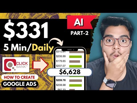 How To Create Google Ads For ClickBank Products | $331/Day Using Affiliate Marketing 2024 (Hindi)