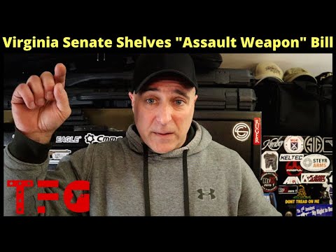 Virginia Senate Votes to "Shelve" Assault Weapon Bill - TheFirearmGuy