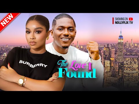 The Love I Found - Timini Egbuson, Alex Onyi, Sandra Okunzuwa, Wole Ojo | Nigerian Romantic Movie