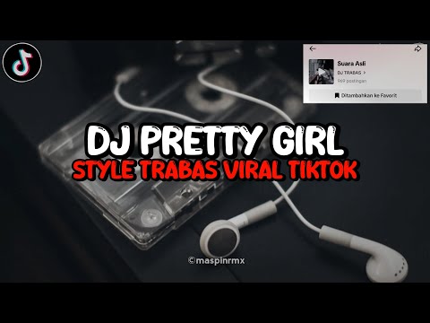 Dj Pretty Girl X American Dream Mengkane Style Trabas Viral Tiktok 2024