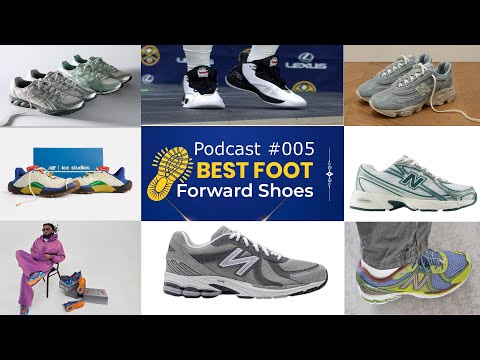 Upcoming New Balance Releases with Sam Dopkosky. The Best Foot Forward Podcast #005