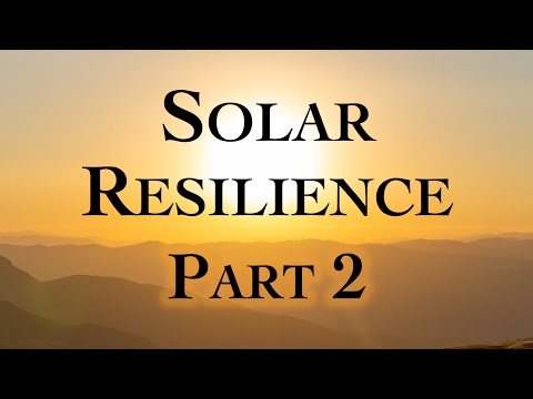 Solar Resilience with Pat Battle Part 2