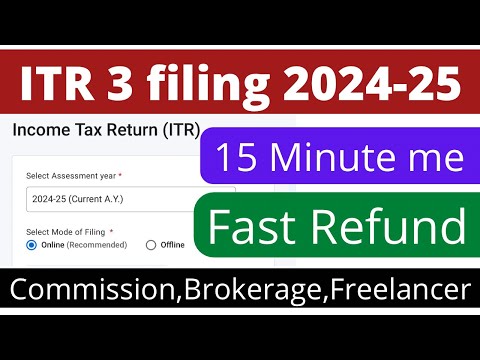 ITR 3 filing online 2024-25 for Commission,Brokerage and freelancing | LIC agent, Real estate agent