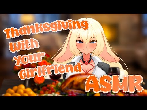 【ASMR Roleplay】Thanksgiving with your Girlfriend ~【VAllure】