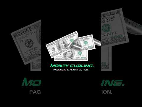 Alight motion - Money curl 💰#shorts #alightmotiontutoral #effects