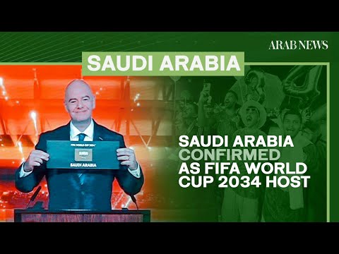 Saudi Arabia confirmed as 2034 World Cup host | Arab News