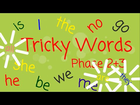 Tricky Words Phases 2+3