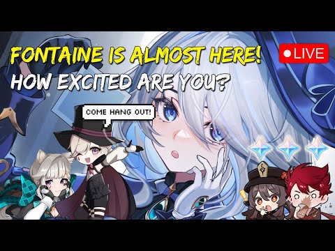 🔴 VERSION 4.0 SPECIAL PROGRAM WATCH PARTY 🍿 FONTAINE IS ALMOST HERE 😱 | Genshin VTuber LIVE