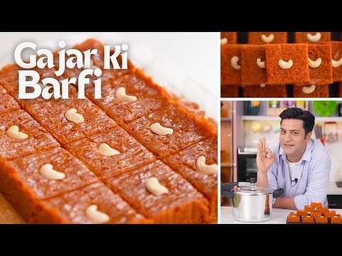 Gajar Ki Barfi | गजरेला की बर्फी | Winter Special Dessert | Indian Mithai | Kunal Kapur Recipes