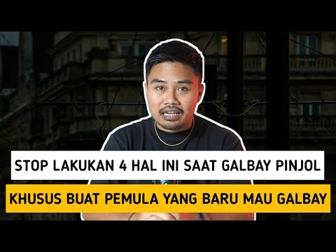 Stop Lakukan 4 Hal Ini Saat Galbay Pinjol‼️Khusus Buat Pemula Yang Baru Mau Galbay