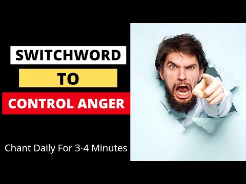 how to control anger | anger management | switchwords