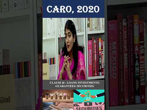 Clause iii of CARO, 2020 - Loans/ Investments/ Guarantees/ Securities