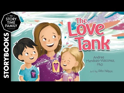 The Love Tank | A Story About Love, Connection & Kindness