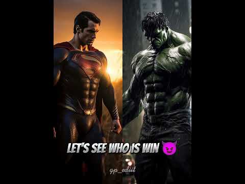 who is win 😈 #hulksmash #superman