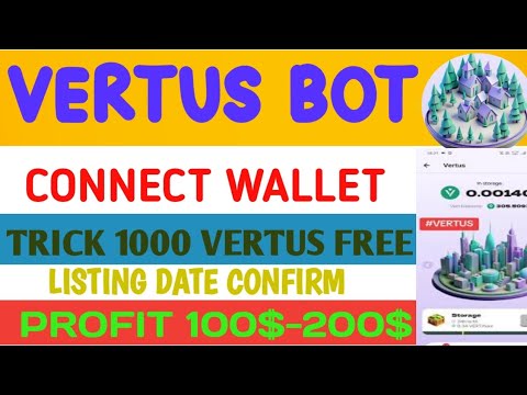 How tO work on vertus |VERTUS wallet connect| wallet kase connect krye| VERTUS tricks