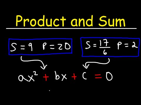 Writing Quadratic Equations Given The Sum and Product of the Roots - Algebra