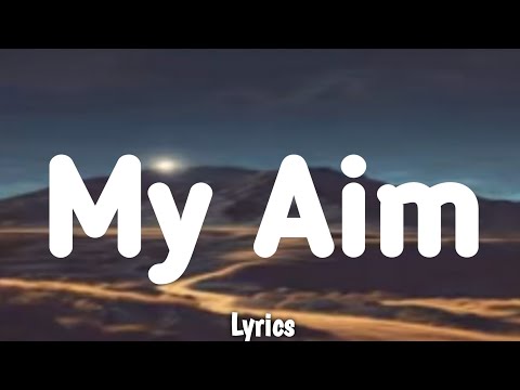 Eagle Studio - My Aim - Lyrics - 2024.