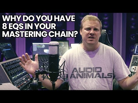 Why Do You Have 8 EQs In Your Mastering Chain?