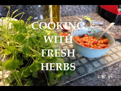 COOKING WITH FRESH HERBS! || + 2 RECIPES!