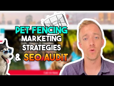 Fencing Business 🐶 Marketing Strategies & SEO