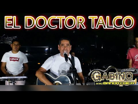 El Doctor Talco / Gabino Y Su Banda Chica / Sesión En Vivo 2021