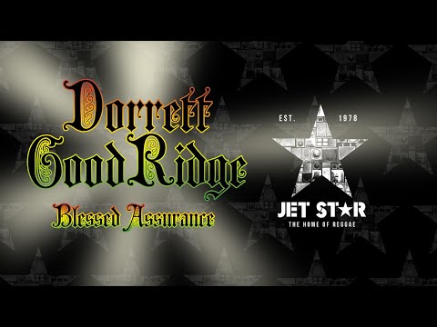 Dorrett Goodridge - Blessed Assurance (Official Audio) | Jet Star Music